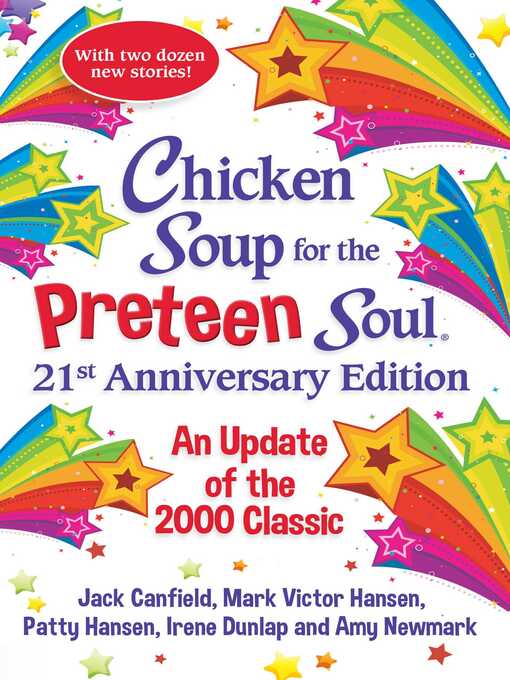 Title details for Chicken Soup for the Preteen Soul 21st Anniversary Edition by Amy Newmark - Wait list